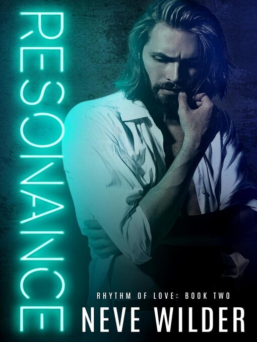 Title details for Resonance by Neve Wilder - Available